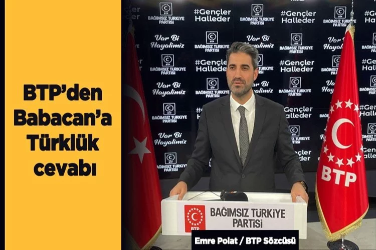 BTP’den Babacan’a Türklük cevabı