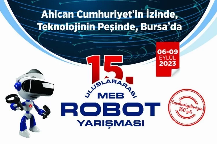 MEB Robot Yarışması'nda Bursa heyecanı
